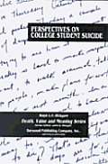 Perspectives On College Student Suicide