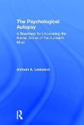The Psychological Autopsy: A Roadmap for Uncovering the Barren Bones of the Suicide's Mind