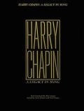 Harry Chapin A Legacy In Song