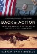 Back in Action: An American Soldier's Story of Courage, Faith and Fortitude
