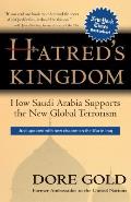Hatreds Kingdom How Saudi Arabia Supports New Global Terrorism