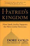 Hatreds Kingdom How Saudi Arabia Supports New Global Terrorism