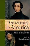 Democracy In America Alexis De Tocquevil