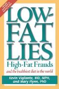 Low Fat Lies High Fat Frauds & The Healt