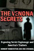 Venona Secrets Exposing Americas Cold War Traitors