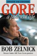 Gore: A Political Life