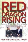 Red Dragon Rising Chinas Military Threat to America
