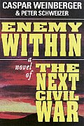 Enemy Within A Novel Of The Next Civil