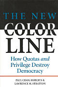 New Color Line How Quotas & Privilege
