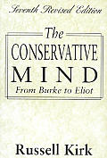 Conservative Mind From Burke To Eliot