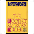 Roots Of American Order