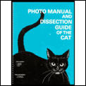 Photo Manual & Dissection Guide Of The Cat