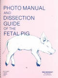 Photo Manual & Dissection Guide Of The Feta