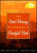 Good Morning Macrobiotic Breakfast Book