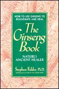 Ginseng Book Natures Ancient Healer