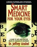 Smart Medicine For Your Eyes