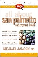 All About Saw Palmetto & Prostate Health