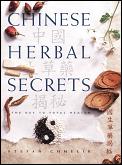 Chinese Herbal Secrets The Key to Total Health