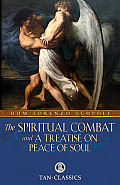 Spiritual Combat & a Treatise on Peace of Soul