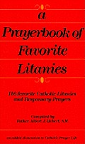 Prayerbook Of Favorite Litanies 116 Favorite Catholic Litanies & Responsory Prayers