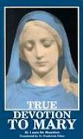 True Devotion To Mary