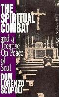 Spiritual Combat Treatise on Peace of Soul