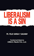Liberalism Is a Sin