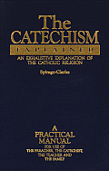 Catechism Explained An Exhaustive Expl