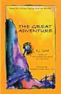 The Great Adventure: Talks on Death, Dying, and the Bardos