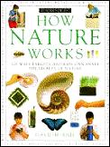 How Nature Works 100 Ways Parents & Kids