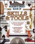 Readers Digest Book Of Skills & Tools
