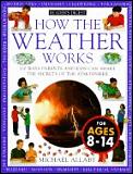 How The Weather Works 100 Ways Parents &