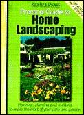 Readers Digest Practical Guide To Home Landsca