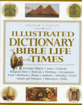 Illustrated Dictionary Of Bible Life & Times