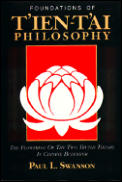 Foundations of TIen TAi Philosophy The Flowering of the Two Truths Theory in Chinese Buddhism