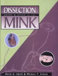 Dissection Guide & Atlas To The Mink