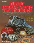Turbo Hydra Matic 350 Handbook