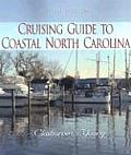 Cruising Guide to Coastal North Carolina