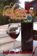 A Guide to North Carolina's Wineries