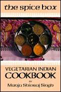 Spice Box A Vegetarian Indian Cookbook