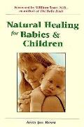 Natural Healing For Babies & Children