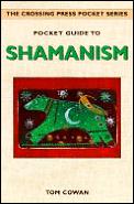 Pocket Guide To Shamanism