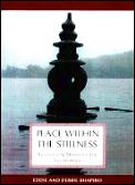 Peace Within The Stillness