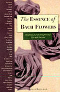 Essence Of Bach Flowers