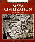 Maya Civilization Exploring The Ancient