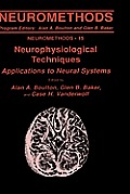 Methods in Molecular Biology #15: Neurophysiological Techniques, II