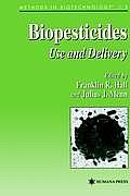 Biopesticides: Use and Delivery