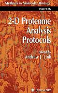 2-D Proteome Analysis Protocols
