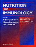 Nutrition and Immunology: Principles and Practice