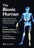 The Bionic Human: Health Promotion for People with Implanted Prosthetic Devices